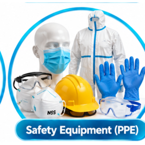 Safety Equipment (PPE)